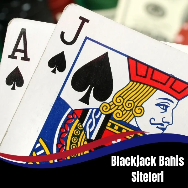 Blackjack Bahis Siteleri